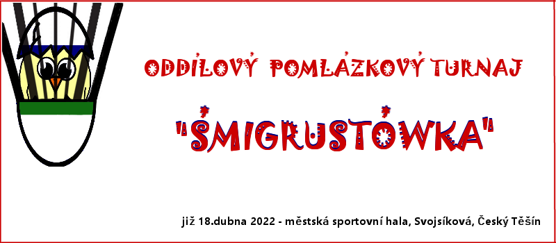 Oddílový pomlázkový turnaj ŚMINGUSTÓWKA