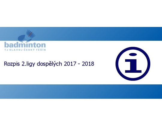 Rozpis 2.ligy dospělých 217/2018