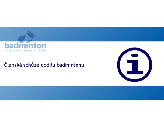 Členské schůze oddílu badmintonu 2018