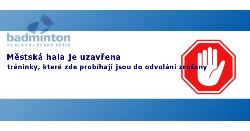 Uzavření sportovišť - přerušení tréninků